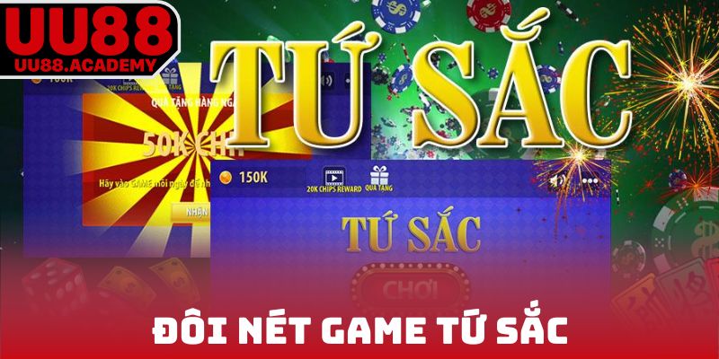 Đôi nét game Tứ Sắc