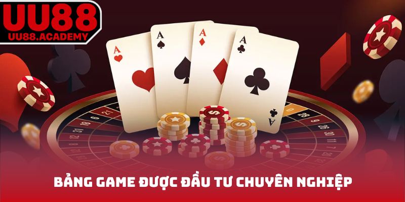 Bảng game được đầu tư chuyên nghiệp