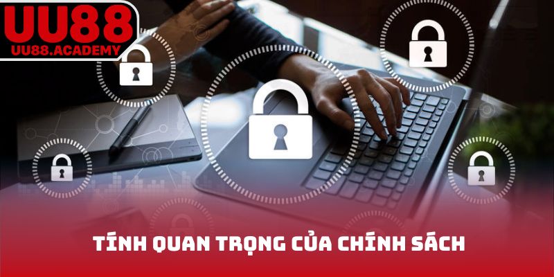 Tính quan trọng của chính sách