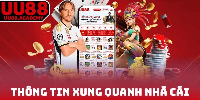 Thông tin xung quanh nhà cái